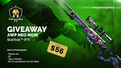 TheGreenLegendTV On Twitter GIVEAWAY AWP NEO NOIR ST FT 56