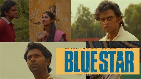 Blue Star Movie Review Ashok Selvan Shanthanu Govind Vasantha