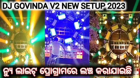 Dj Govinda New Setup Launched In New Light Program Ll First Ganesh