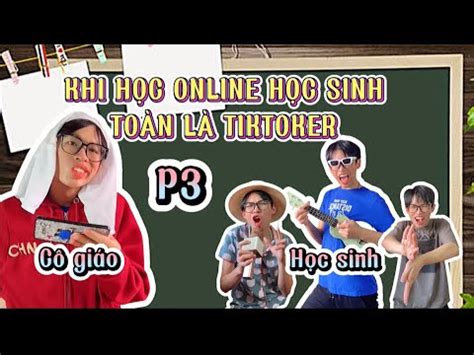 Khi Học Online học sinh toàn là Tiktoker Siêu Hài TikTok Hot shorts tiktok