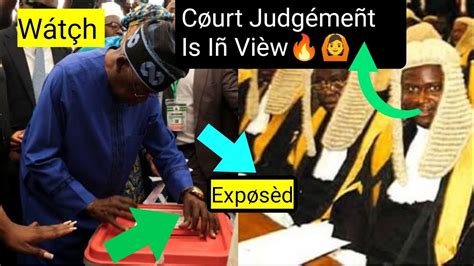 Tinubu RÉVÈÂL Thiñgs Hè Did BRÉAKÍNG NÉWS Çóurt Judgémèñt Is Iñ Vièw