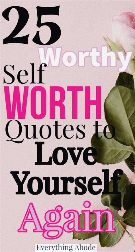 Inspiring Self Worth Quotes To Love Yourself More Worth Quotes