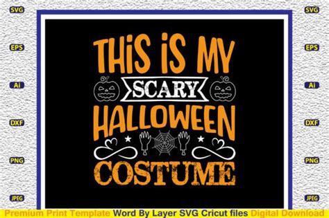 This Is My Scary Halloween Costume Svg Graphic By Craftart Creative