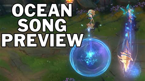 Ocean Song Skins Patch 1211 Pbe Preview Youtube