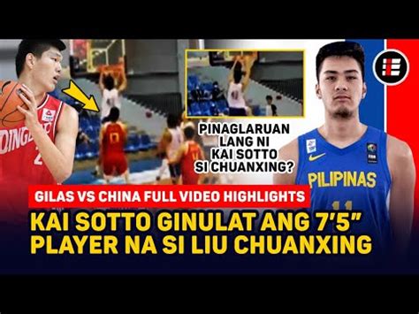 KAI SOTTO GINULAT ANG 75 CENTER NA SI LIU CHUANXING GILAS VS CHINA