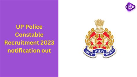 UP Police Constable Recruitment 2023 Notification Out