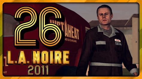 A Pattern Reveals A Trio Of Suspects Part 26 L A Noire Remastered