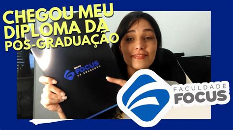 COMO É O DIPLOMA DA FACULDADE FOCUS pós graduação validado pelo MEC