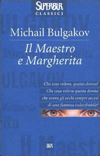 Il Maestro E Margherita Michail Bulgakov Libro Rizzoli BUR