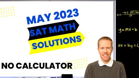 May 2023 Qas Sat Math Section 3 No Calculator Full Solutions And Explanations Youtube