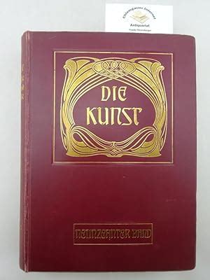 Kunst Monatshefte für freie und angewandte Kunst NEUNZEHNTER 19