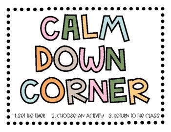 Calm Down Corner Poster By Firstieclub Tpt