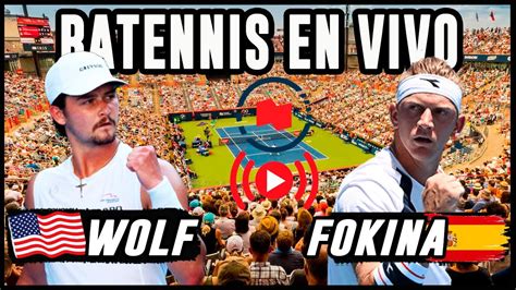 Davidovich Fokina Vs Jj Wolf Masters De Toronto En Vivo Youtube