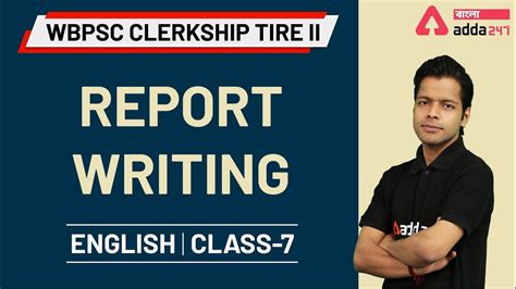 Report Writing English Writing WBPSC Clerkship Mains Exam WBCS