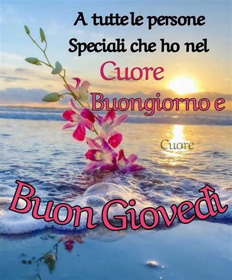 60 Immagini Buon Giovedì MeravigliosoBuongiorno it