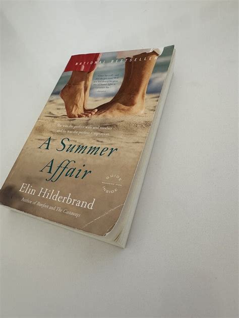 A Summer Affair A Novel Paperback By Hilderbrand Elin 2022 Ebay