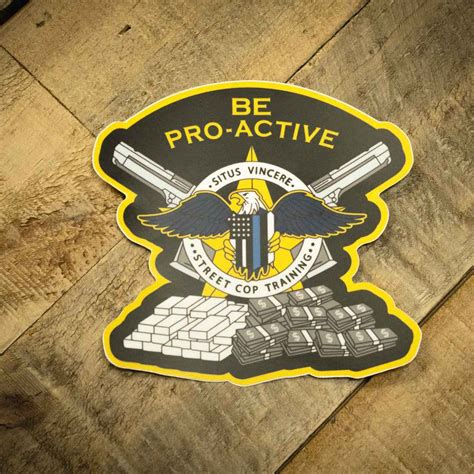 Proactive Sticker | Street Cop Training