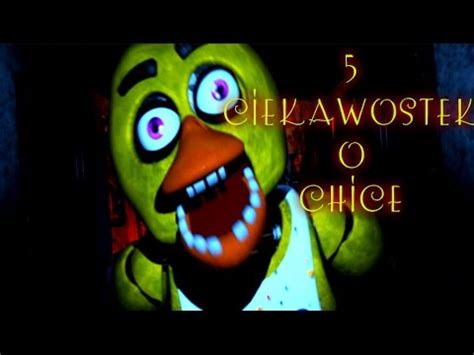 5 CIEKAWOSTEK O CHICE Z FNAFA Chica Rdzawieje YouTube