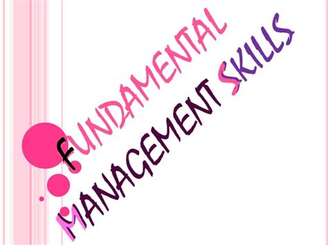 Fundamental Management Skills Ppt Free Download