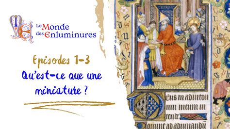 Qu Est Ce Qu Une Enluminure Monde Des Enluminures