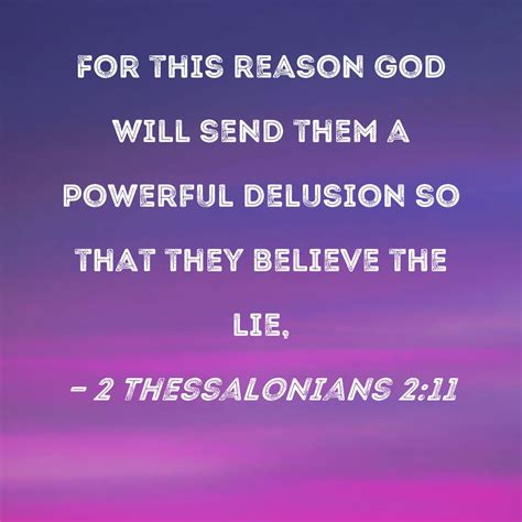 Thessalonians For This Reason God Will Send Them A Powerful