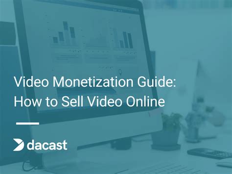 Video Monetization Guide Everything You Need To Know