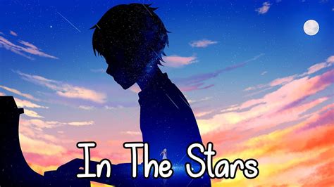 Nightcore In The Stars Benson Boone Lyrics Youtube