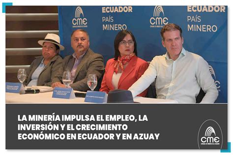 La minería impulsa el empleo la inversión y el crecimiento económico