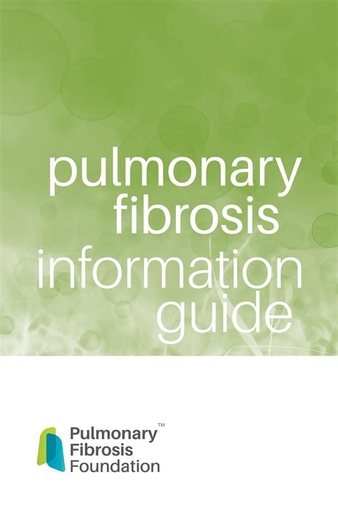 Pulmonary Fibrosis Information Guide By Pulmonary Fibrosis Foundation