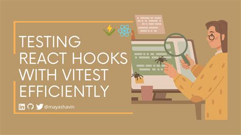 Test Your React Hooks With Vitest Efficiently