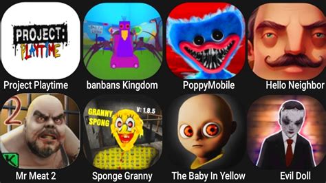 Project Playtime Banbans Kingdom Poppy Mobile Hello Neighbor Mr Meat