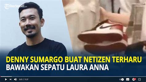 Denny Sumargo Buat Banyak Orang Terharu Usai Bawakan Sepatu Laura Anna