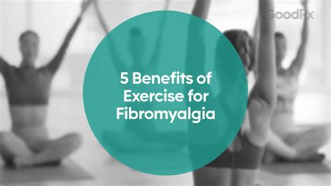 Exercises for Fibromyalgia: # Examples and Their Benefits - GoodRx - GoodRx