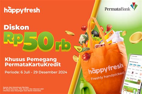 Lengkapi Belanja Mingguanmu Di Happyfresh Pakai Permatabank