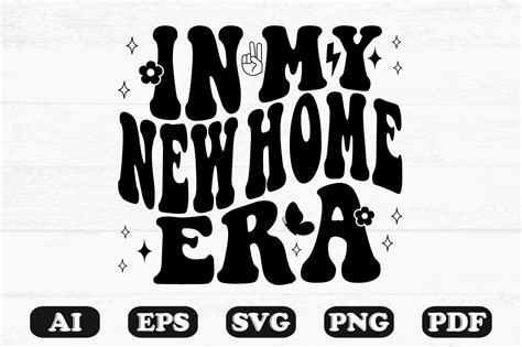 In My New Home Era Retro Wavy Svg Graphic By Hosneara 4767 · Creative