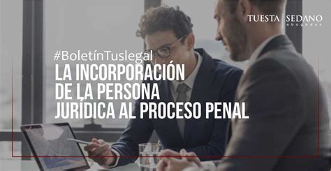 La Incorporaci N De La Persona Jur Dica Al Proceso Penal Bolet N