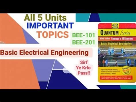 Basic Electrical Engineering All 5 Unit Important Topics BEE 101