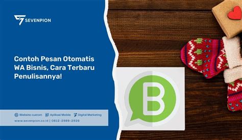 Membuat Pesan Otomatis Di Wa Bisnis Contoh Pesan Otomatis Wa Bisnis