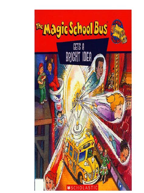 1 The Magic School Bus Gets A Bright Idea, The A Book About Light (Nancy White) | PDF