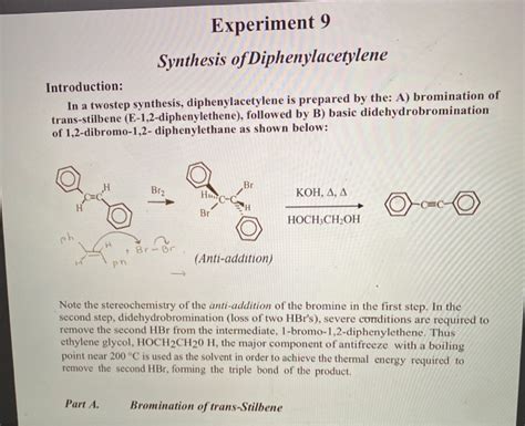 Solved Experiment Synthesis Of Diphenylacetylene Chegg