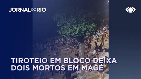 Tiroteio Em Bloco Em Magé Deixa Dois Mortos Youtube