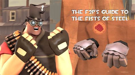 Tf The F P S Guide To The Fists Of Steel Youtube