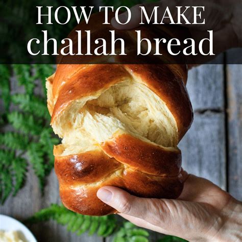 How To Make Easy Challah Bread Artofit