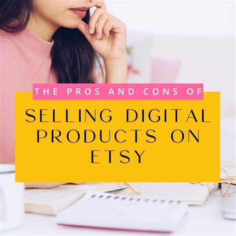 The Pros And Cons Of Selling Digital Products On Etsy