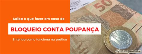 Conta Poupan A Pode Ser Bloqueada Judicialmente Suas Respostas Para