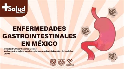 Programa M S Salud Enfermedades Gastrointestinales En M Xico Youtube