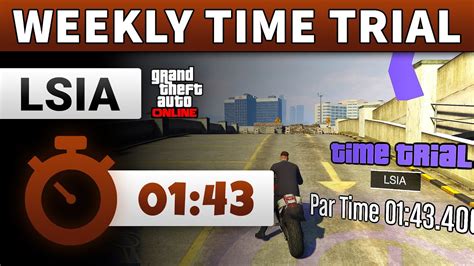 Gta Time Trial This Week Lsia Gta Online Weekly Time Trial Lsia