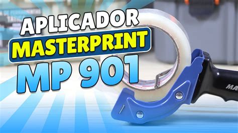 APLICADOR DE FITAS MASTERPRINT MP 901 E COMO USAR YouTube