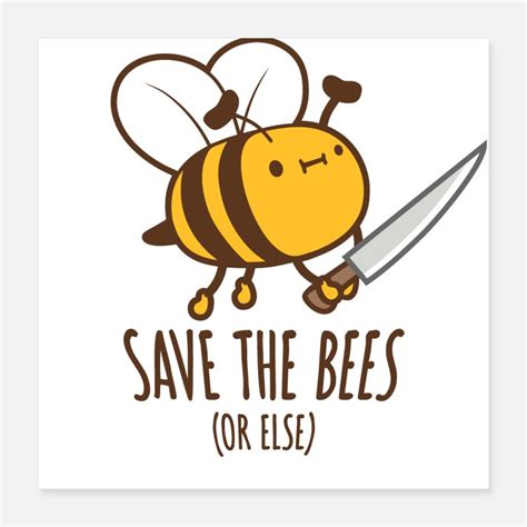 Save The Bees Posters Unique Designs Spreadshirt