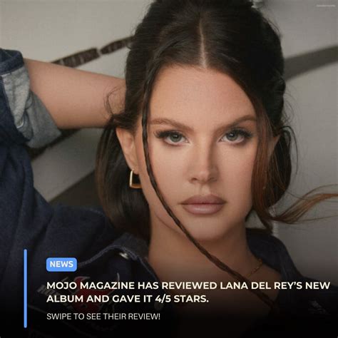 Lana Del Rey Updates On Twitter 📰 Mojo Magazine Has Reviewed Lana